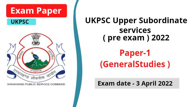 Ukpsc-upper-pcs-paper-pdf