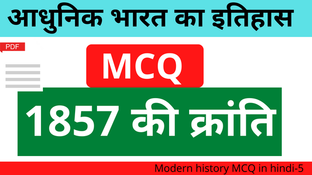 Modern-history-MCQ-in-Hindi-5- pdf-1857-की-क्रांति